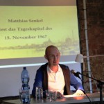 Matthias Senkel liest das Tageskapitel des 15. November 1968
